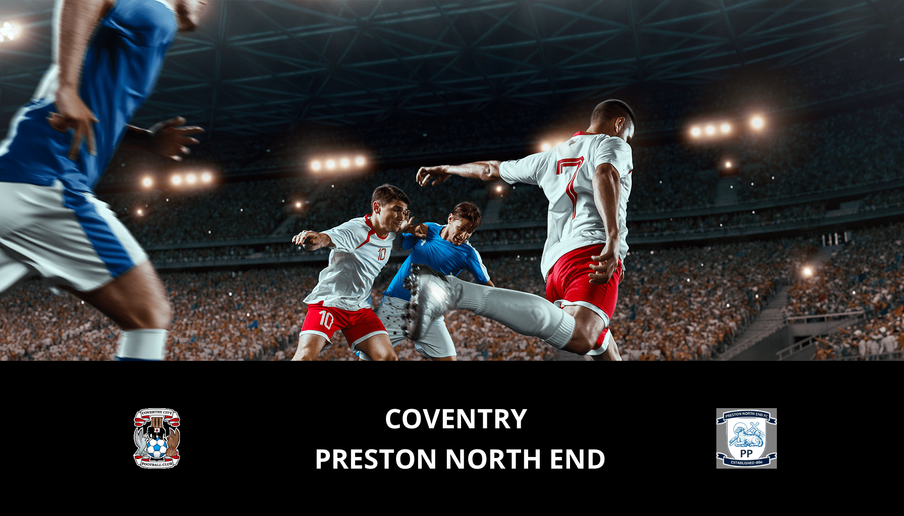 Pronostic Coventry VS Preston North End du 23/02/2024 Analyse de la rencontre